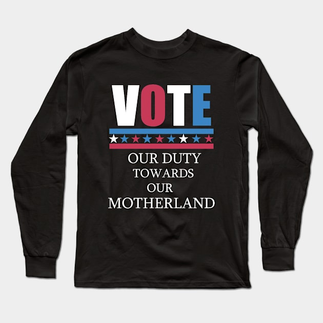 vote Long Sleeve T-Shirt by irvanelist